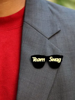 Team Swag Brooch